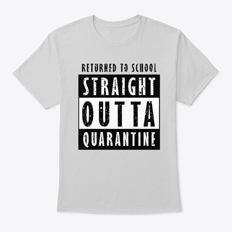 Back to School Straight Outta Quarantine