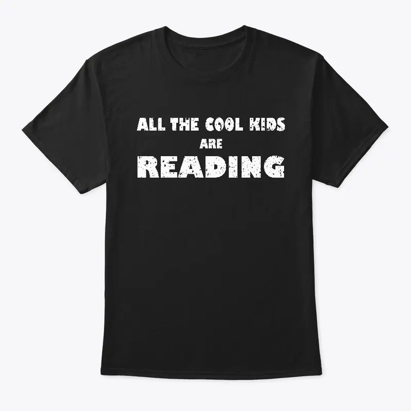 All The Cool Kids are Reading Books