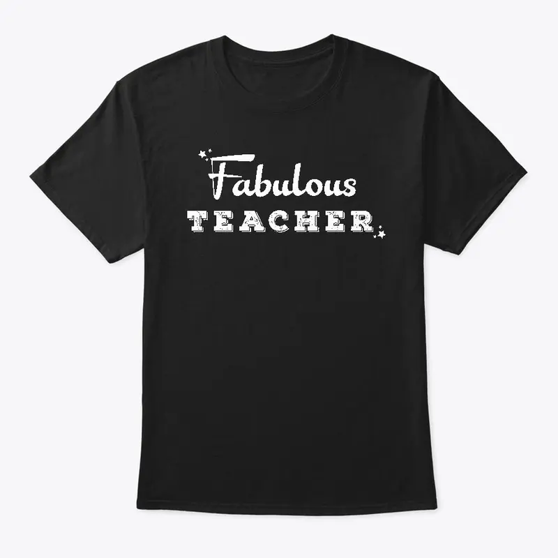 Fabulous Teacher with Stars